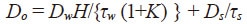 Do = DwH/{τw (1+K) } + Ds/τs